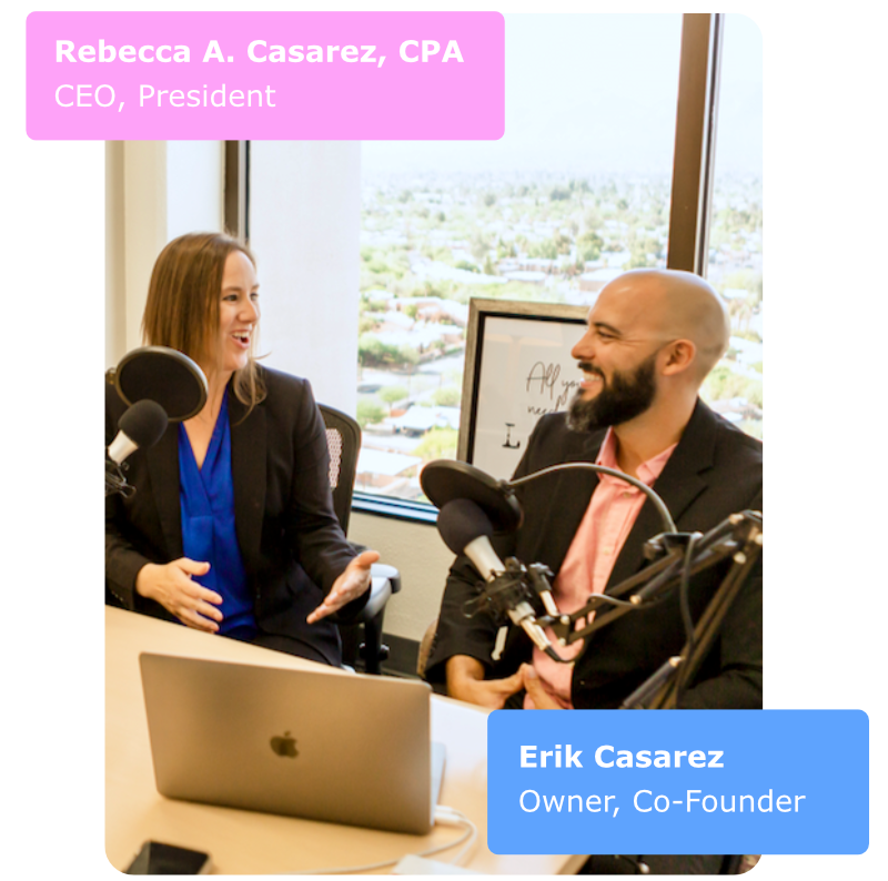 Rebecca A Casarez CPA and Erik Casarez, owners and co-founders of ProAdvisor CPA